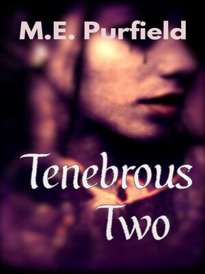 cover image of Tenebrous Two